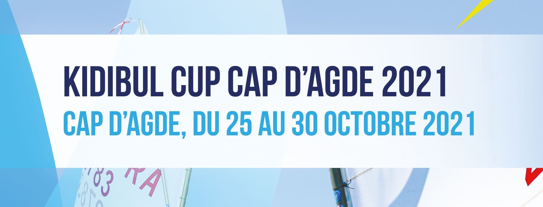 You are currently viewing Les OPTI ont rendez-vous au Cap d’Agde pour la Kidibul Cup 2021 !