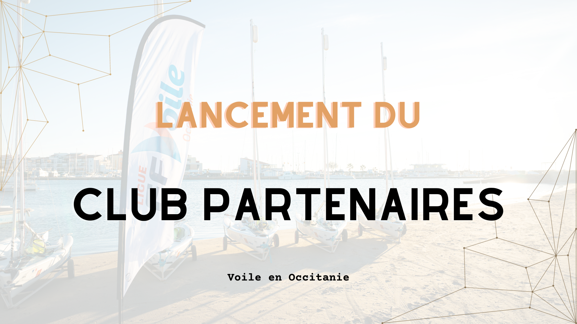 You are currently viewing Lancement du Club Partenaires de la Ligue de Voile Occitanie