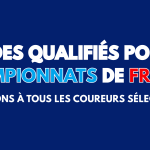 Lire la suite à propos de l’article Qualifiés aux Championnats de France 2025
